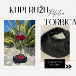 Kupi Ružu i izaberi Torbicu
