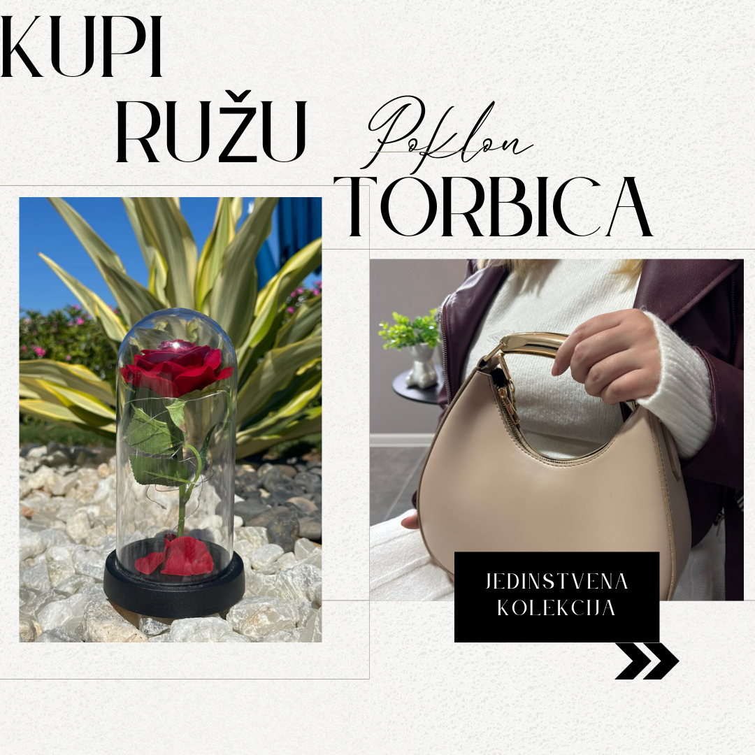 Kupi Ružu i izaberi Torbicu
